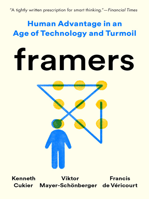 Title details for Framers by Kenneth Cukier - Available